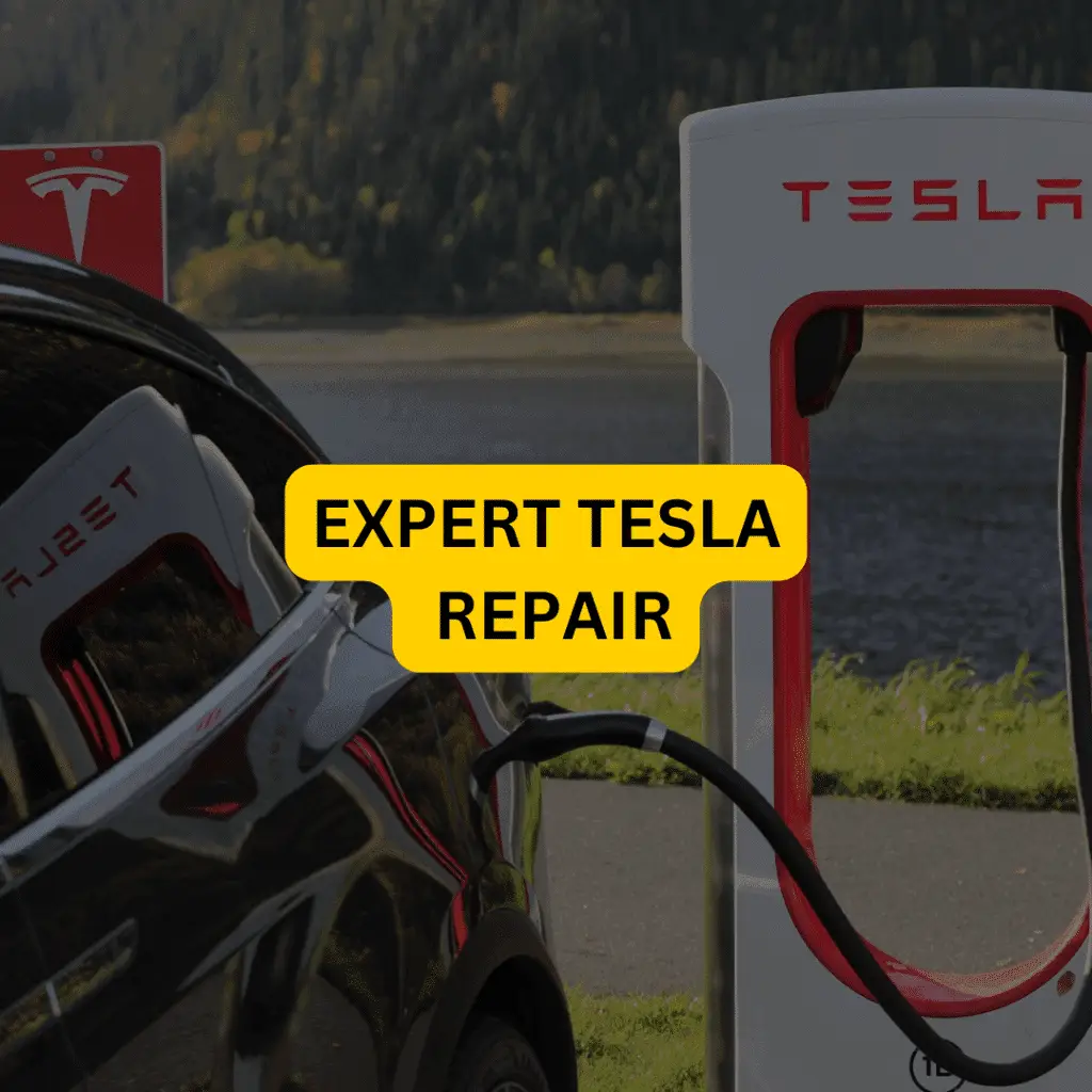EXPERT TESLA REPAIR